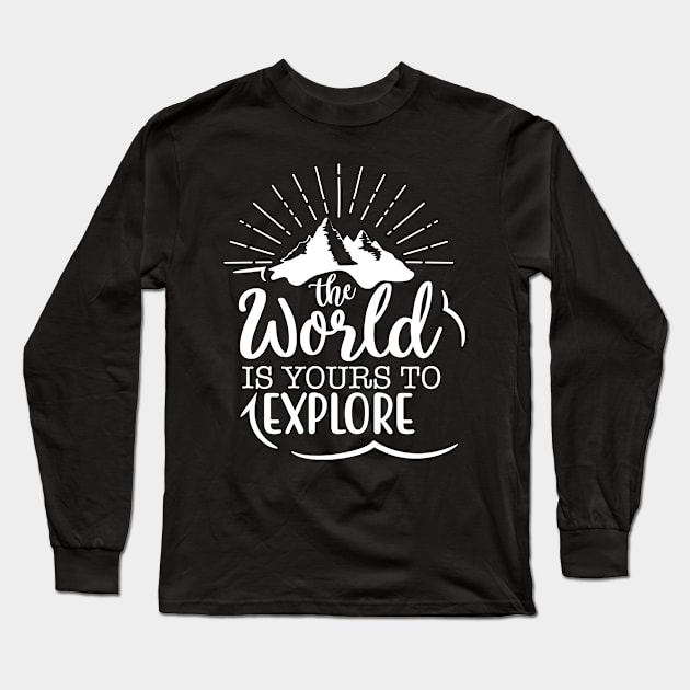 Quotes The World Is Yours Long Sleeve T-Shirt by Usea Studio